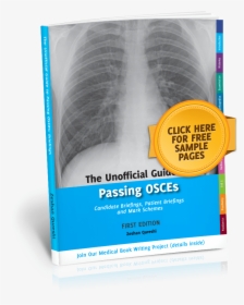 Unoffical Guide To Passing Osces Briefings Book - Radiography, HD Png Download, Transparent PNG