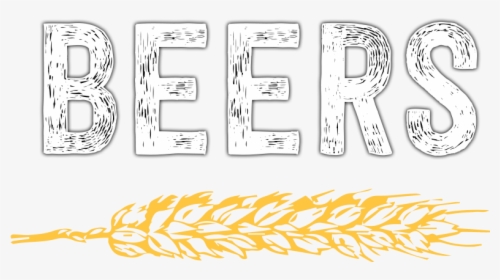 View Our Beers - Beer Is Always A Good Idea, HD Png Download, Transparent PNG