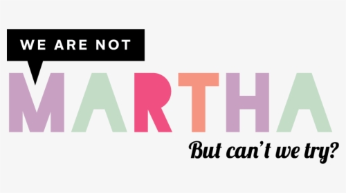 We Are Not Martha - Logo Martha, HD Png Download, Transparent PNG
