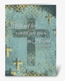 He Is Risen Easter Cross & Bible Verse Greeting Card - Christmas Card, HD Png Download, Transparent PNG