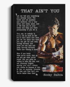 Rocky That Ain T You, HD Png Download, Transparent PNG