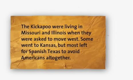 The Kickapoo Were Living In Missouri And Illinois When - Paper, HD Png Download, Transparent PNG