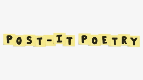Post-it Poetry - Graphic Design, HD Png Download, Transparent PNG