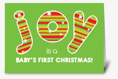 Baby S First Christmas Joy Red & Green Greeting Card - Graphic Design, HD Png Download, Transparent PNG