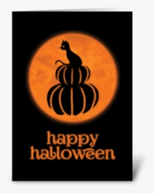 Happy Halloween Cat & Pumpkin Card Greeting Card - Halloween Greeting Cards, HD Png Download, Transparent PNG