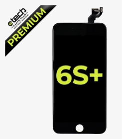 Premium Lcd Assembly For Use With Iphone 6s Plus - Mobile Phone, HD Png Download, Transparent PNG