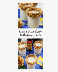 The Bailey S Irish Cream Butterfinger Shots Recipe - Dulce De Leche, HD Png Download, Transparent PNG