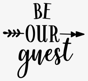 Be Our Guest - Best Mum Ever Stickers, HD Png Download, Transparent PNG