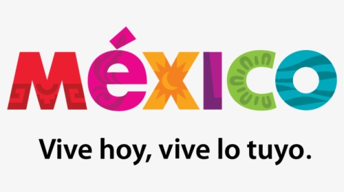 Mexico Vive Hoy Vive Lo Tuyo Png, Transparent Png, Transparent PNG