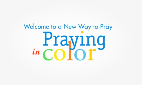 Praying In Color Lent 2019, HD Png Download, Transparent PNG