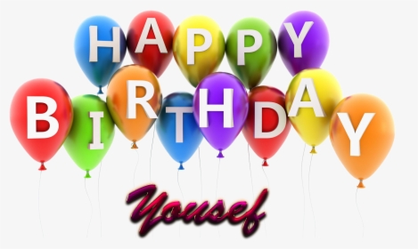 Yousef Happy Birthday Balloons Name Png - Happy Birthday Dusty, Transparent Png, Transparent PNG