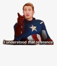 #cap #captainamerica #reference #avengers - Captain America I Understood That Reference, HD Png Download, Transparent PNG