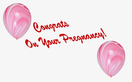Congrats On Your Pregnancy Png Photo - Balloon, Transparent Png, Transparent PNG