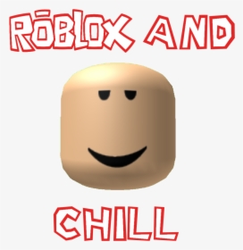 Roblox Chill Face Meme Hd Png Download Transparent Png Image