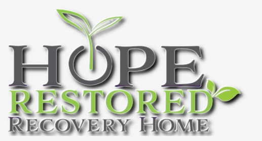 Hope Restored Recovery Home Logo - Graphic Design, HD Png Download, Transparent PNG