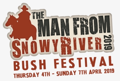 Transparent Snowy Mountains Png - Man From Snowy River Festival 2019, Png Download, Transparent PNG