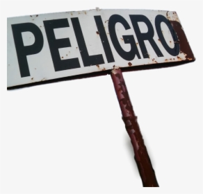#danger #peligro #cartel - Cartel De Peligro Png, Transparent Png, Transparent PNG