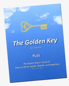 The Golden Key By Emmet Fox - Flyer, HD Png Download, Transparent PNG