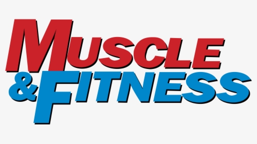 Muscle & Fitness Logo Png Transparent - Muscle & Fitness Logo Png, Png Download, Transparent PNG