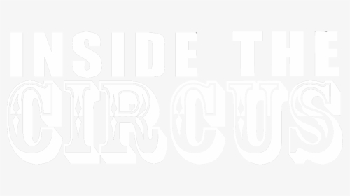 Inside The Circus - Rock And Worship Roadshow, HD Png Download, Transparent PNG