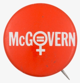 Mcgovern Female Equality Political Button Museum - Veronica Guerin, HD Png Download, Transparent PNG