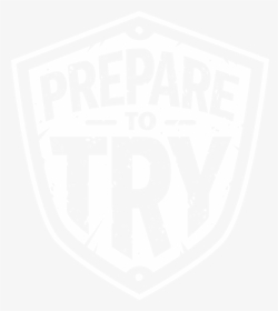 Prepare To Try Logo, HD Png Download, Transparent PNG