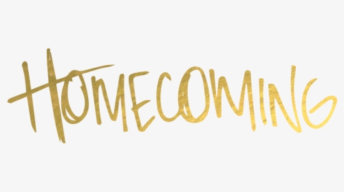 Homecoming Text Graphic - Homecoming Png, Transparent Png, Transparent PNG
