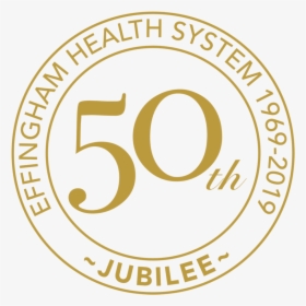 Effingham Health System 50th Anniversary Seal - Ohsas 18001, HD Png Download, Transparent PNG