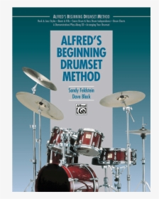 Alfred's Beginning Drumset Method 2, HD Png Download, Transparent PNG