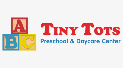 Tiny Tots Of Gilroy - Tiny Tots Preschool And Daycare, HD Png Download, Transparent PNG