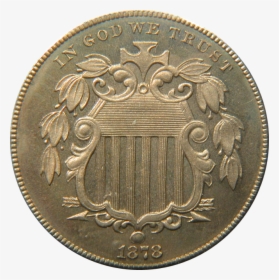 Shield Nickel Obverse By Howard Spindel - Value Me As You Please Coin, HD Png Download, Transparent PNG
