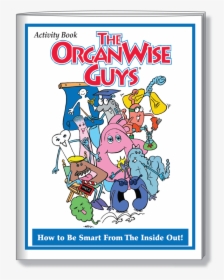 Organwise Guys Book, HD Png Download, Transparent PNG