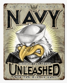 Us Navy Unleashed Vintage Steel Sign - Navy Signs, HD Png Download, Transparent PNG
