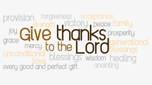 Let's Give Thanks To God, HD Png Download, Transparent PNG