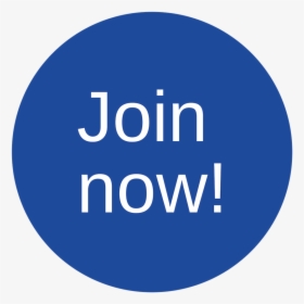 Join Now Button In Blue With White Lettering - Circle, HD Png Download, Transparent PNG
