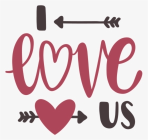 I Love Us - Heart, HD Png Download, Transparent PNG