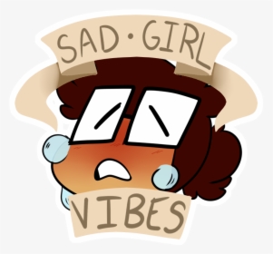 Sad Girl Vibes Sticker Design - Cartoon, HD Png Download, Transparent PNG