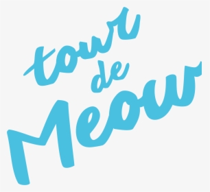 Tour De Meow - Calligraphy, HD Png Download, Transparent PNG