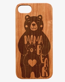Wood Case - Mama Bear, HD Png Download, Transparent PNG