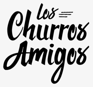 Los Churros Amigos Logo Black - Calligraphy, HD Png Download, Transparent PNG
