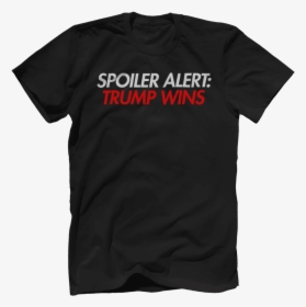 Trump Wins - Wwe Shirt Pulled, HD Png Download, Transparent PNG