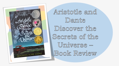 Aristotle And Dante Discover The Secrets Of The Universe - Circle, HD Png Download, Transparent PNG