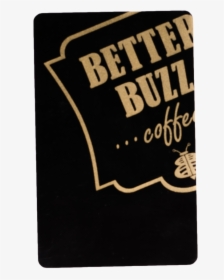 Better Buzz Coffee, HD Png Download, Transparent PNG