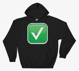 White Check Mark-just Emoji - Foresight Prevents Blindness Hoodie, HD Png Download, Transparent PNG