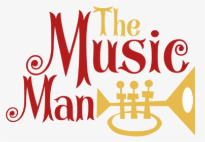 The Music Man-01 - Calligraphy, HD Png Download, Transparent PNG