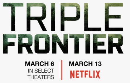 Synopsis - Triple Frontier Netflix Png, Transparent Png, Transparent PNG