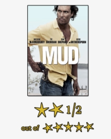 Mud Movie Poster, HD Png Download, Transparent PNG