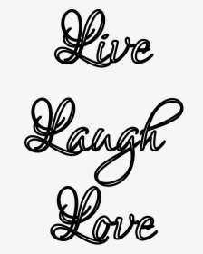 Stencil Live Laugh Love, HD Png Download, Transparent PNG