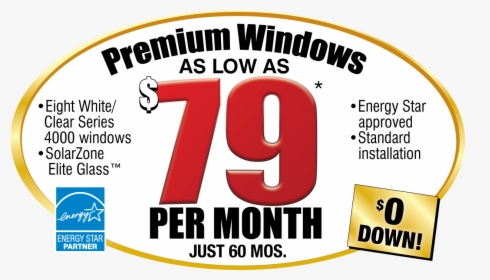 Windows As Low As $69 Per Month - Energy Star, HD Png Download, Transparent PNG
