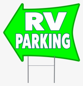 Rv Parking 2 Sided Arrow Yard Sign, HD Png Download, Transparent PNG